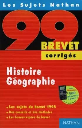 Couverture du produit · Brevet 99. Histoire-géographie. Troisième. Corrigés