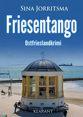 Couverture du produit · Friesentango. Ostfrieslandkrimi