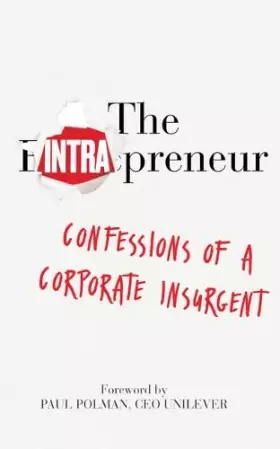 Couverture du produit · The Intrapreneur: Confessions of a corporate insurgent