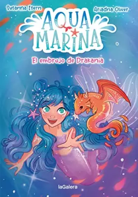 Couverture du produit · Aqua Marina 4. El embrujo de Drakania