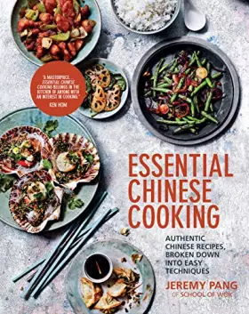 Couverture du produit · Essential Chinese Cooking: Authentic Chinese Recipes, Broken Down into Easy Techniques
