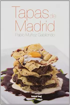 Couverture du produit · Tapas de Madrid (GASTRONOMIA)