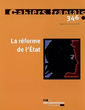 Couverture du produit · La réforme de l'Etat (n.346 Septembre-octobre 2008)