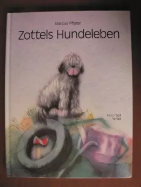 Couverture du produit · Zottels Hundeleben