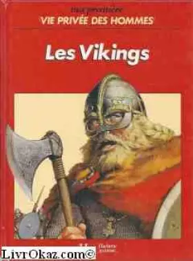 Couverture du produit · Les Vikings (Ma première vie privée des hommes)