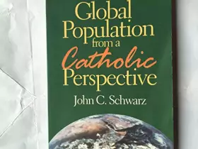 Couverture du produit · Global Population from a Catholic Perspective