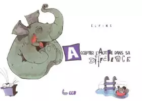 Couverture du produit · Accepter l'autre dans sa différence