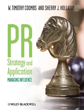 Couverture du produit · PR Strategy and Application: Managing Influence