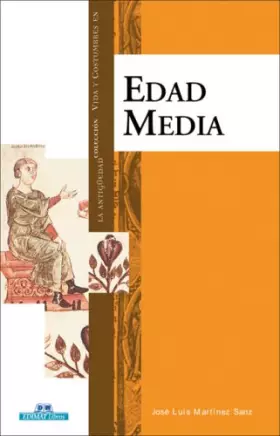 Couverture du produit · Edad Media (Vida Y Costumbres En La Antiguedad/ Life and Customs in the Antiquity)