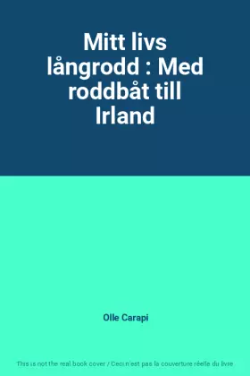 Couverture du produit · Mitt livs långrodd : Med roddbåt till Irland