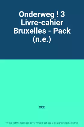 Couverture du produit · Onderweg ! 3 Livre-cahier Bruxelles - Pack (n.e.)
