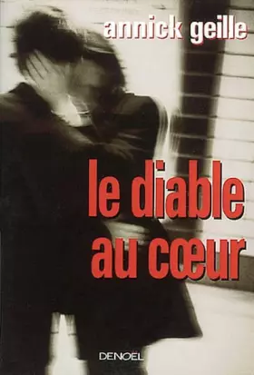 Couverture du produit · Le Diable au coeur