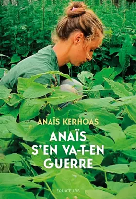 Couverture du produit · Anaïs s'en va-t'en guerre