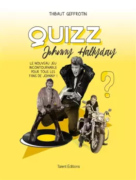 Couverture du produit · Quizz Johnny Hallyday: 500 questions pour Fans et Collectionneurs