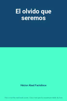 Couverture du produit · El olvido que seremos