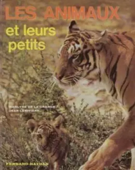 Couverture du produit · Animaux et leurs petits