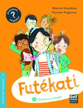 Couverture du produit · Futékati - tome 1 Panique au potager (1)
