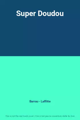 Couverture du produit · Super Doudou