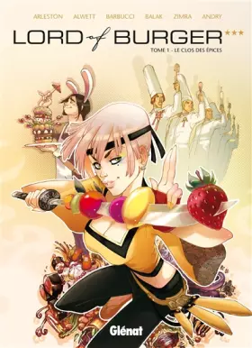 Couverture du produit · Lord of burger - Tome 01 NE: Le Clos des Épices