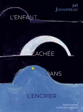 Couverture du produit · L'enfant cachée dans l'encrier