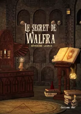 Couverture du produit · Le secret de Walfra