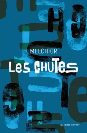 Couverture du produit · Les Chutes : (Epiphanie)