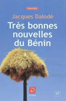 Couverture du produit · Très bonnes nouvelles du Bénin