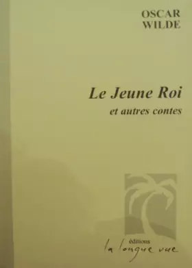 Couverture du produit · Le jeune roi et autres contes