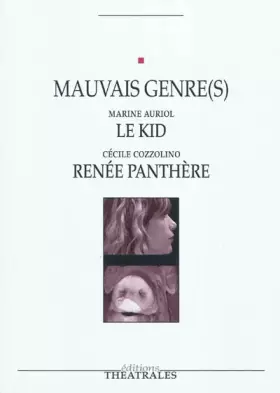 Couverture du produit · Mauvais genre(s): LE KID / RENEE PANTHERE