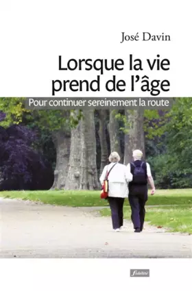 Couverture du produit · Lorsque la vie prend de l'âge