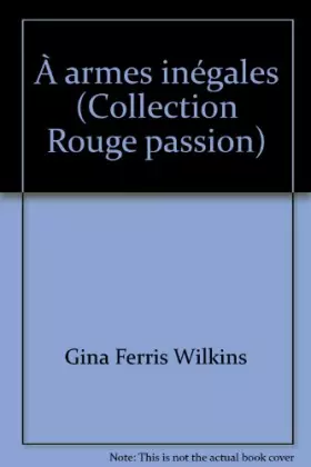 Couverture du produit · À armes inégales (Collection Rouge passion)