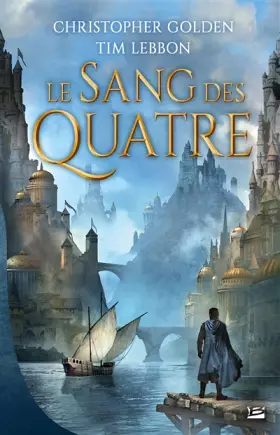 Couverture du produit · Le Sang des Quatre