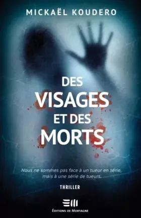 Couverture du produit · Des visages et des morts