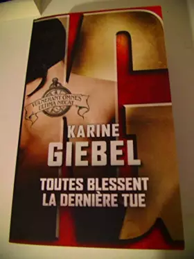 Couverture du produit · toutes blessent la derniere tue