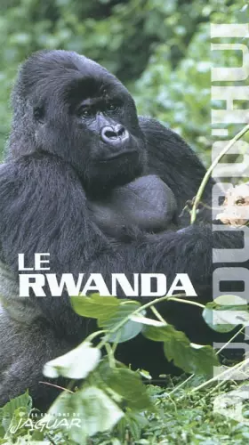 Couverture du produit · Le Rwanda aujourd'hui