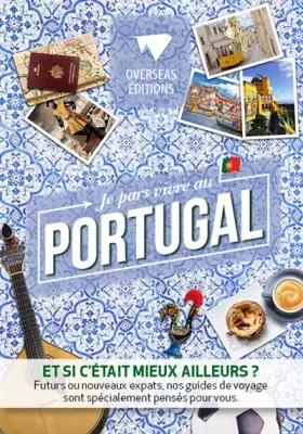 Couverture du produit · Je Pars Vivre au Portugal