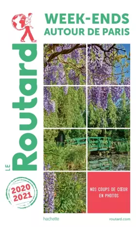 Couverture du produit · Guide du Routard Week-ends autour de Paris 2020/21