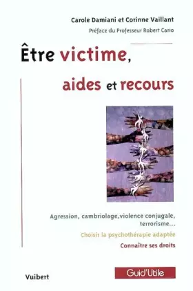 Couverture du produit · Etre victime, aides et recours