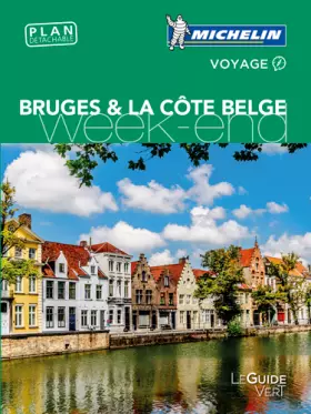 Couverture du produit · Guide Vert Week-End Bruges & la côte belge