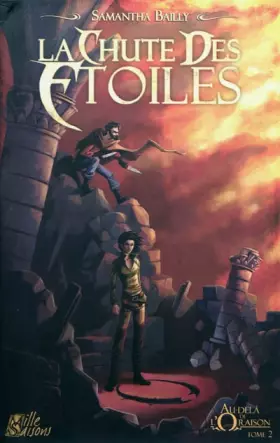 Couverture du produit · Au-delà de l'Oraison, Tome 2 : La chute des étoiles