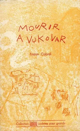 Couverture du produit · Mourir à Vukovar : Petit carnet de Bosnie