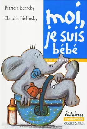 Couverture du produit · Moi, je suis bébé