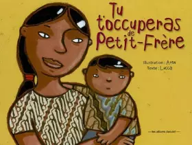 Couverture du produit · Tu t'occuperas de petit-frère