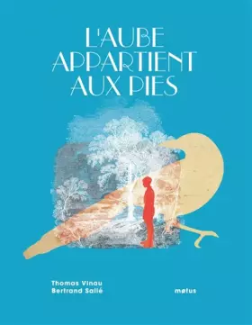 Couverture du produit · L'aube appartient aux pies