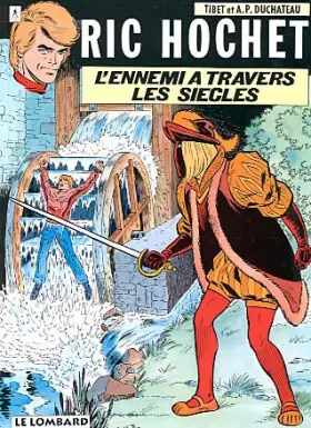 Couverture du produit · Ric Hochet, tome 26 : L'Ennemi à travers siècles