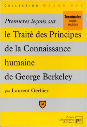 Couverture du produit · PREMIERES LECONS SUR LE TRAITE DES PRINCIPES DE LA CONNAISSANCE HUMAINE DE GEORGE BERKELEY