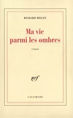Couverture du produit · Ma vie parmi les ombres