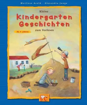 Couverture du produit · Kleine Kindergartengeschichten zum Vorlesen (Kleine Geschichten zum Vorlesen)