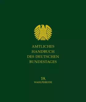 Couverture du produit · Amtliches Handbuch des Deutschen Bundestages: Grundwerk 19. Wahlperiode