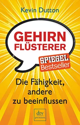Couverture du produit · Gehirnflüsterer: Die Fähigkeit, andere zu beeinflussen (dtv premium)